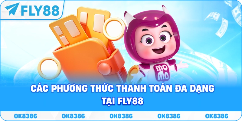 Giao diện các phương thức thanh toán đa dạng tại Fly88