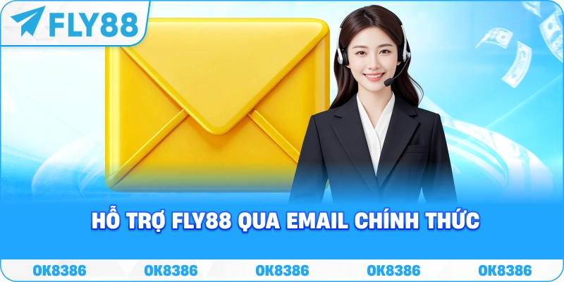 Hỗ trợ Fly88 qua Email chính thức